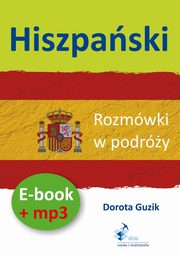 Hiszpaski Rozmwki w podry ebook + mp3, Dorota Guzik