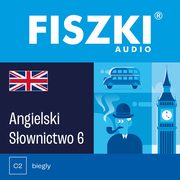 FISZKI audio ? angielski ? Sownictwo 6, Patrycja Wojsyk