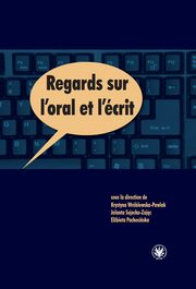 ksiazka tytu: Regards sur l'oral et l'crit autor: 