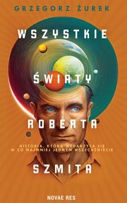 Wszystkie wiaty Roberta Szmita, Grzegorz urek