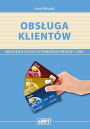 Obsuga klientw. Kwalifikacja AU.20 (A.18), Iwona Wielgosik