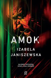 Amok wyd. 2, Izabela Janiszewska