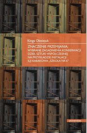 Znaczenia przemijania, Kinga Olesiejuk