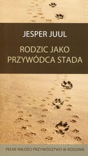 Rodzic jako przywdca stada, Jesper Juul