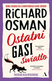 Ostatni gasi wiato, Richard Osman