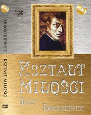 Ksztat mioci, Jerzy Broszkiewicz