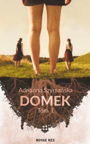 Domek, Adrianna Szymaska