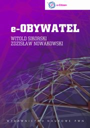 ksiazka tytu: ECDL e-obywatel autor: Zdzisaw Nowakowski, Witold Sikorski