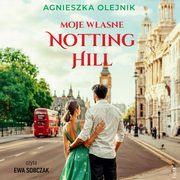 Moje wasne Notting Hill, Agnieszka Olejnik