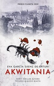 Akwitania, Eva Garcia Saenz de Urturi