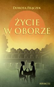 ycie w Oborze, Dorota Frczek