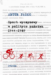 Sport wyczynowy w polityce pastwa 1944-1989, Artur Pasko