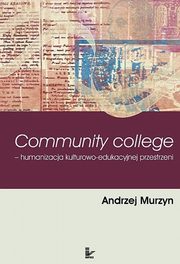 Community college, Andrzej Murzyn