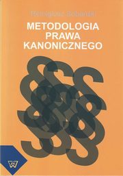 Metodologia prawa kanonicznego, Remigiusz Sobaski