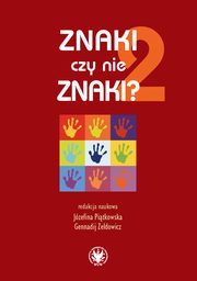 Znaki czy nie znaki? Tom 2, 
