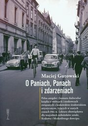 O paniach panach i zdarzeniach, Maciej Gutowski