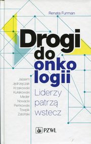 Drogi do onkologii, Renata Furman