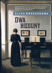 Dwa bieguny, Eliza Orzeszkowa