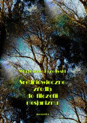 redniowieczne rda do filozofii mesjanizmu, Wadysaw Horodyski