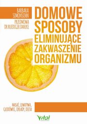 Domowe sposoby eliminujce zakwaszenie organizmu, Barbara Simonsohn