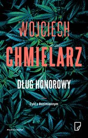 Dug honorowy, Wojciech Chmielarz