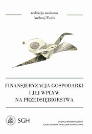 Finansjeryzacja gospodarki i jej wpyw na przedsibiorstwa, Andrzej Fierla