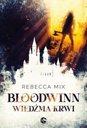 Bloodwinn. Wiedma krwi, Rebecca Mix