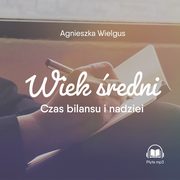 Wiek redni, Agnieszka Wielgus