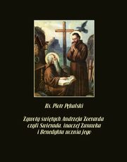 ywoty witych Andrzeja oerarda czyli wierada inaczej urawka i Benedykta ucznia jego, Piotr Pkalski