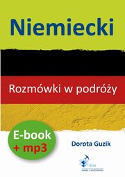 Niemiecki Rozmwki w podry ebook + mp3, Dorota Guzik