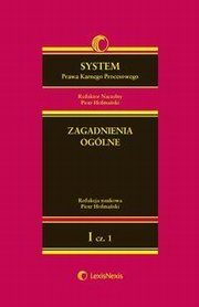 System Prawa Karnego Procesowego. Tom I. Zagadnienia oglne. Cz 1, Piotr Hofmaski