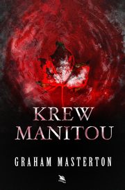 Krew Manitou, Graham Masterton