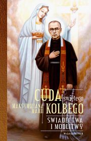 Cuda witego Maksymiliana Marii Kolbego, Katarzyna Pytlarz