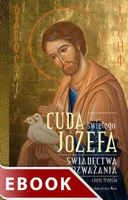 Cuda witego Jzefa. wiadectwa i rozwaania. Cz 3, Katarzyna Pytlarz