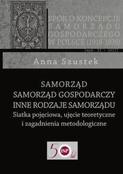 Samorzd - Samorzd gospodarczy - Inne rodzaje samorzdu, Anna Szustek