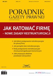 Jak ratowa firm ? nowe zasady restrukturyzacji, Infor Pl