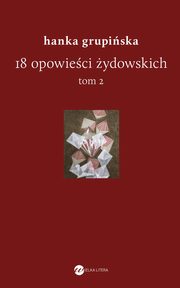 18 opowieci ydowskich Tom 2, Hanka Grupiska