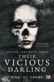 Their Vicious Darling. Vicious Lost Boys. Tom 3, Nikki St. Crowe
