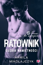 Ratownik. Gbia namitnoci. Faceci do wynajcia. Tom 7, Kamila Mikoajczyk