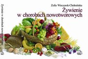 ywienie w chorobach nowotworowych, Zofia Wieczorek-Chemiska