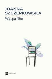 Wyspa Teo, Joanna Szczepkowska