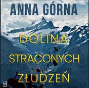 Dolina straconych zudze, Anna Grna