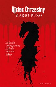ksiazka tytu: OJCIEC CHRZESTNY autor: Mario Puzo