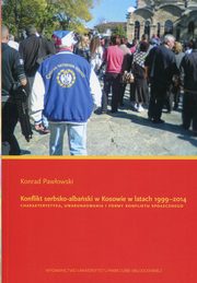 Konflikt serbsko-albaski w Kosowie w latach 1999-2014, Konrad Pawowski