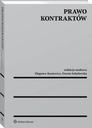 Prawo kontraktw, Dorota Sokoowska, Zbigniew Kuniewicz