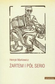 artem i p serio, Henryk Markiewicz