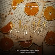 Why Us?, Nikola Czerwiska