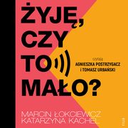 yj, czy to mao?, Katarzyna Kachel, Marcin okciewicz