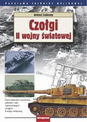 ksiazka tytu: Czogi II wojny wiatowej autor: Andrzej Zasieczny