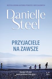 Przyjaciele na zawsze, Danielle Steel